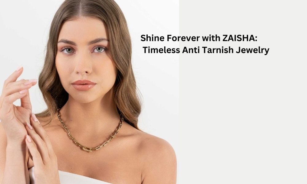 What Is Anti Tarnish? Understanding the Science Behind Long-Lasting Jewelry