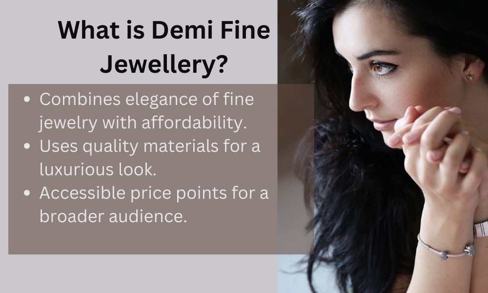 What is Demi Fine Jewellery?